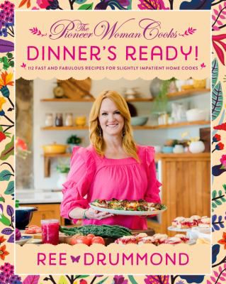 Pioneer Woman CooksDinner's Ready!, The