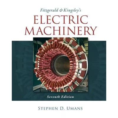 Fitzgerald &amp; Kingsley's Electric Machinery