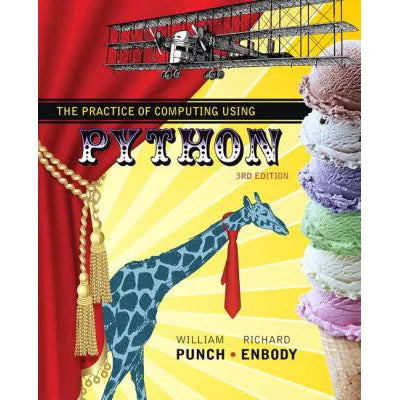 Practice of Computing Using Python, The