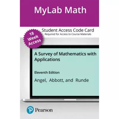 MyLab Math with Pearson eText Access Code (18 Weeks) for A Survey of Mathematics with Applications