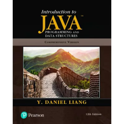 Introduction to Java Programming and Data Structures, Comprehensive Version