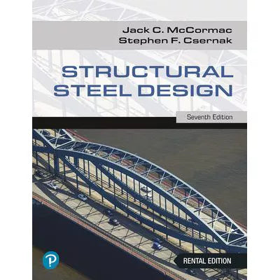 Structural Steel Design (RRPHE RENTAL Edition)