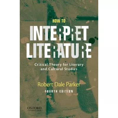 How to Interpret Literature
