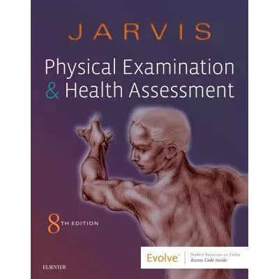 Physical Examination &amp; Health Assessment