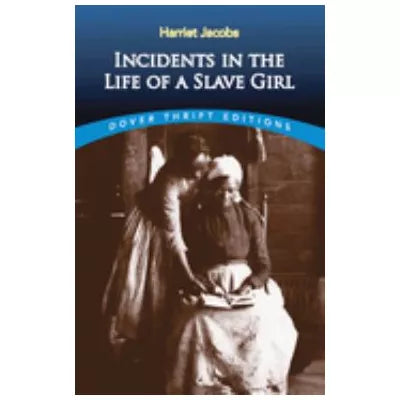 Incidents in Life of Slave Girl
