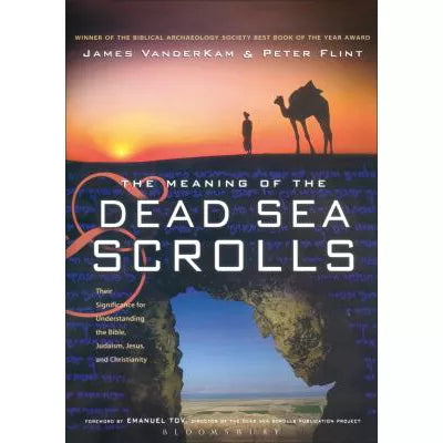 Meaning of the Dead Sea Scrolls
