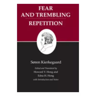 Fear &amp; Trembling Repetition