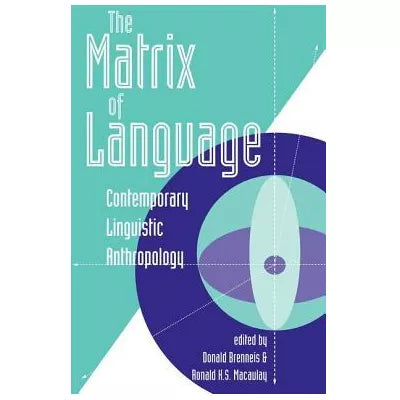 Matrix of Language
