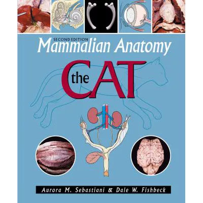 Mammalian Anatomy: Cat (Loose Pgs)