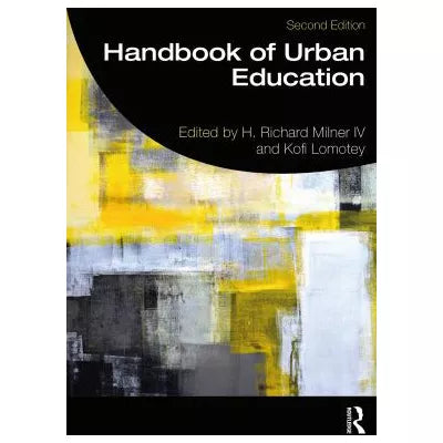Handbook of Urban Education