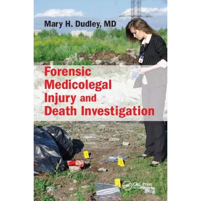 Forensic Medicolegal Injury &amp; Death Investigation