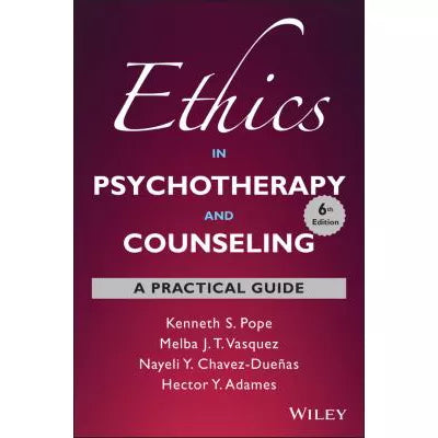 Ethics in Psychotherapy &amp; Counseling