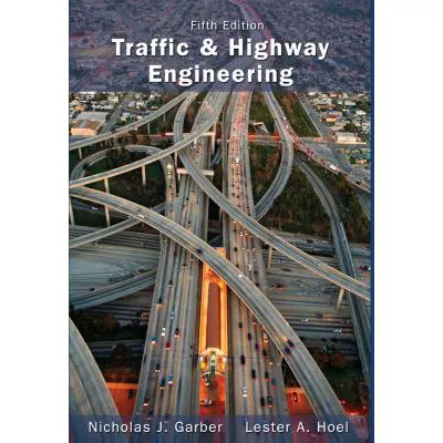 Traffic &amp; Highway Engineering