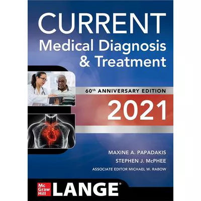 CURRENT Medical Diagnosis and Treatment 2021