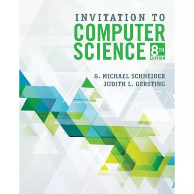 MindTap Computer Science, 1 term (6 months) Instant Access for Schneider/Gersting's Invitation to Computer Science