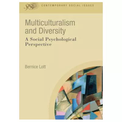 Multiculturalism &amp; Diversity