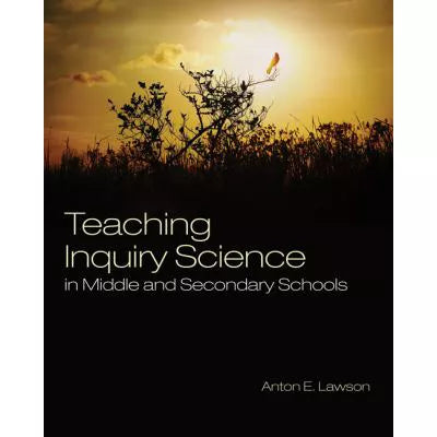 Teaching Inquiry Science in Middle & Secondary Schools
