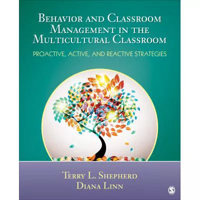 Behavior & Classroom Management in the Multicultural Classroom