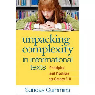 Unpacking Complexity in Information Texts