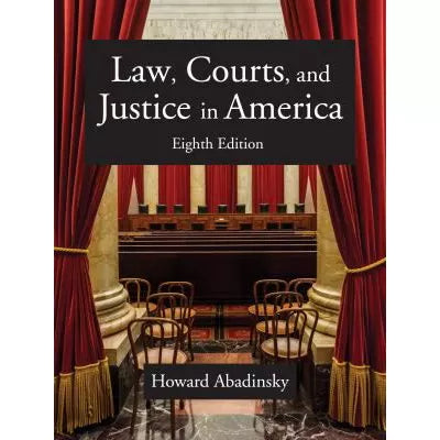 Law, Courts, and Justice in America