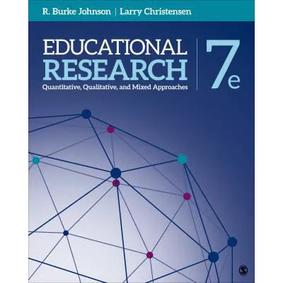 Educational Research : Quantitative, Qualitative, and Mixed Approaches