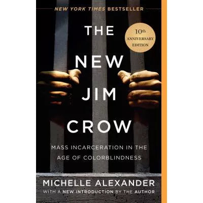 New Jim Crow (10th Anniv Ed)