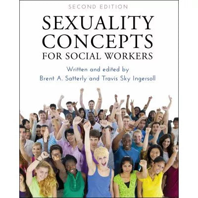 Sexuality Concepts for Social Workers
